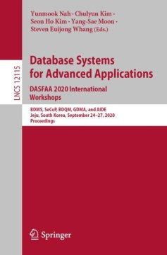 Database Systems for Advanced Applications. Dasfaa 2020 International Workshops - MPHOnline.com