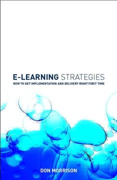 E-LEARNING STRATEGIES:HOW TOGET IMPLEMENTION AND DELIVERY - MPHOnline.com