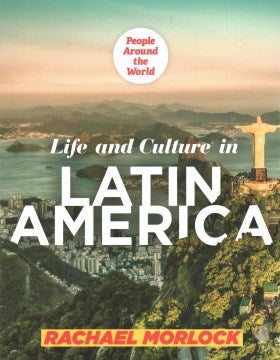 Life and Culture in Latin America - MPHOnline.com