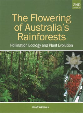 The Flowering of Australia?s Rainforests - MPHOnline.com