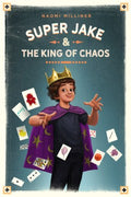 Super Jake & the King of Chaos - MPHOnline.com