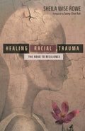 Healing Racial Trauma - MPHOnline.com