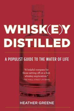 Whiskey Distilled - A Populist Guide to the Water of Life  (Reprint) - MPHOnline.com