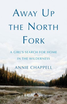 Away Up the North Fork - MPHOnline.com