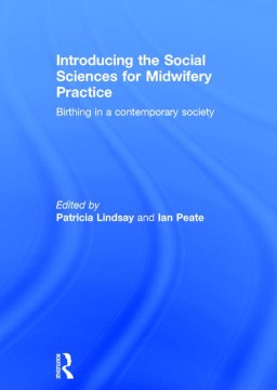 Introducing the Social Sciences for Midwifery Practice - MPHOnline.com