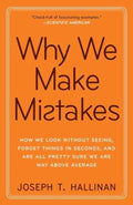 Why We Make Mistakes - MPHOnline.com