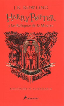 Harry Potter y las reliquias de la muerte Gryffindor/ Harry Potter a nd the Deathly Hallows Gryffindor - MPHOnline.com