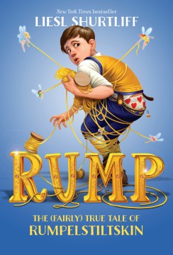 Rump: The True Story Of Rumpelstiltskin - MPHOnline.com