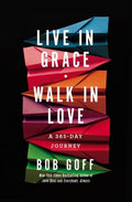 Live in Grace, Walk in Love - A 365-Day Journey - MPHOnline.com