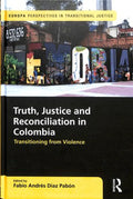 Truth, Justice and Reconciliation in Colombia - MPHOnline.com