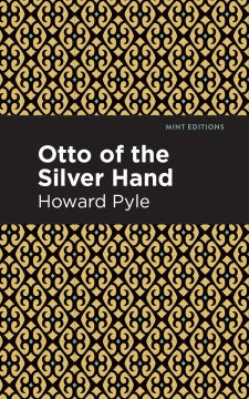 Otto of the Silver Hand - MPHOnline.com