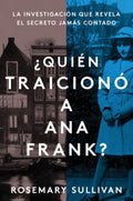 Quien traiciono a Ana Frank? / The Betrayal of Anne Frank - MPHOnline.com