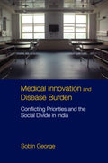 Medical Innovation and Disease Burden - MPHOnline.com