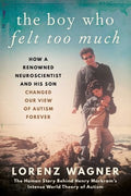 The Boy Who Felt Too Much - MPHOnline.com