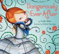 Dangerously Ever After - MPHOnline.com