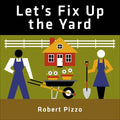 Let's Fix Up the Yard - MPHOnline.com