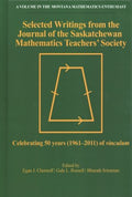 Selected Writings from the Journal of the Saskatchewan Mathematics Teachers' Society - MPHOnline.com