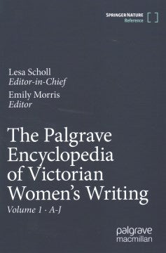 The Palgrave Encyclopedia of Victorian Women's Writing - MPHOnline.com