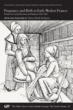 Pregnancy and Birth in Early Modern France - MPHOnline.com