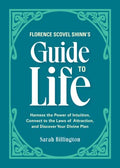 Florence Scovel Shinn's Guide to Life - MPHOnline.com