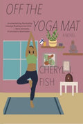 Off the Yoga Mat - MPHOnline.com