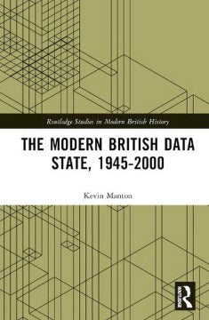 The Modern British Data State, 1945-2000 - MPHOnline.com