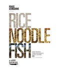 Rice, Noodle, Fish - MPHOnline.com