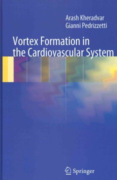 Vortex Formation in the Cardiovascular System - MPHOnline.com