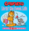 Garfield Livin' the Sweet Life : His 72nd Book - MPHOnline.com