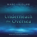 Underneath the Oversea - MPHOnline.com