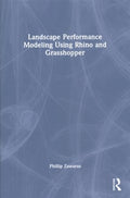 Landscape Performance Modelling Using Rhino and Grasshopper - MPHOnline.com