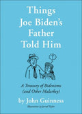 Things Joe Biden's Father Told Him - MPHOnline.com