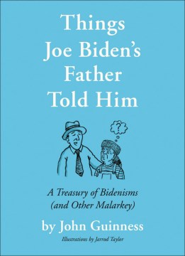 Things Joe Biden's Father Told Him - MPHOnline.com