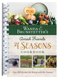 Wanda E. Brunstetter's Amish Friends 4 Seasons Cookbook - MPHOnline.com