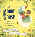 La Madre Goose - MPHOnline.com