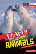 Deadly Adorable Animals - MPHOnline.com