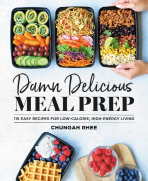 Damn Delicious Meal Prep - MPHOnline.com