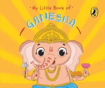 My Little Book of Ganesha - MPHOnline.com