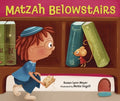 Matzah Belowstairs - MPHOnline.com