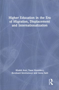 Higher Education in the Era of Migration, Displacement and Internationalization - MPHOnline.com