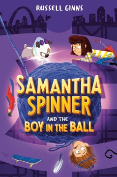 Samantha Spinner and the Boy in the Ball - MPHOnline.com