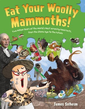 Eat Your Woolly Mammoths! - MPHOnline.com