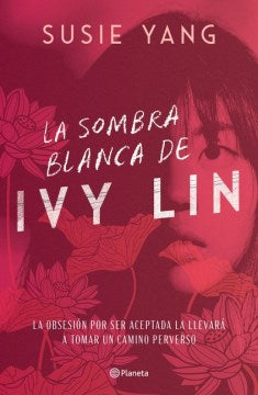 La sombra blanca de Ivy Lin / White Ivy - MPHOnline.com