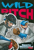 Sports Illustrated Kids Graphic Novels: Wild Pitch - MPHOnline.com