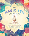 The Magic Ten and Beyond - Daily Spiritual Practice for Greater Peace and Well-being - MPHOnline.com