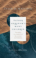 Father Abraham's Many Children - MPHOnline.com