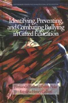 Identifying, Preventing and Combating Bullying in Gifted Education - MPHOnline.com