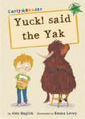 Yuck! Said The Yak (9781848861763) - MPHOnline.com