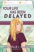 Your Life Has Been Delayed - MPHOnline.com