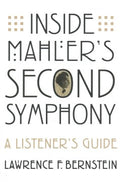 Inside Mahler's Second Symphony - MPHOnline.com